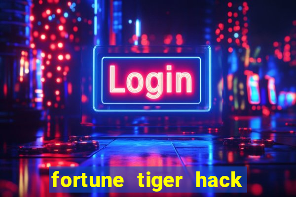 fortune tiger hack apk dinheiro infinito